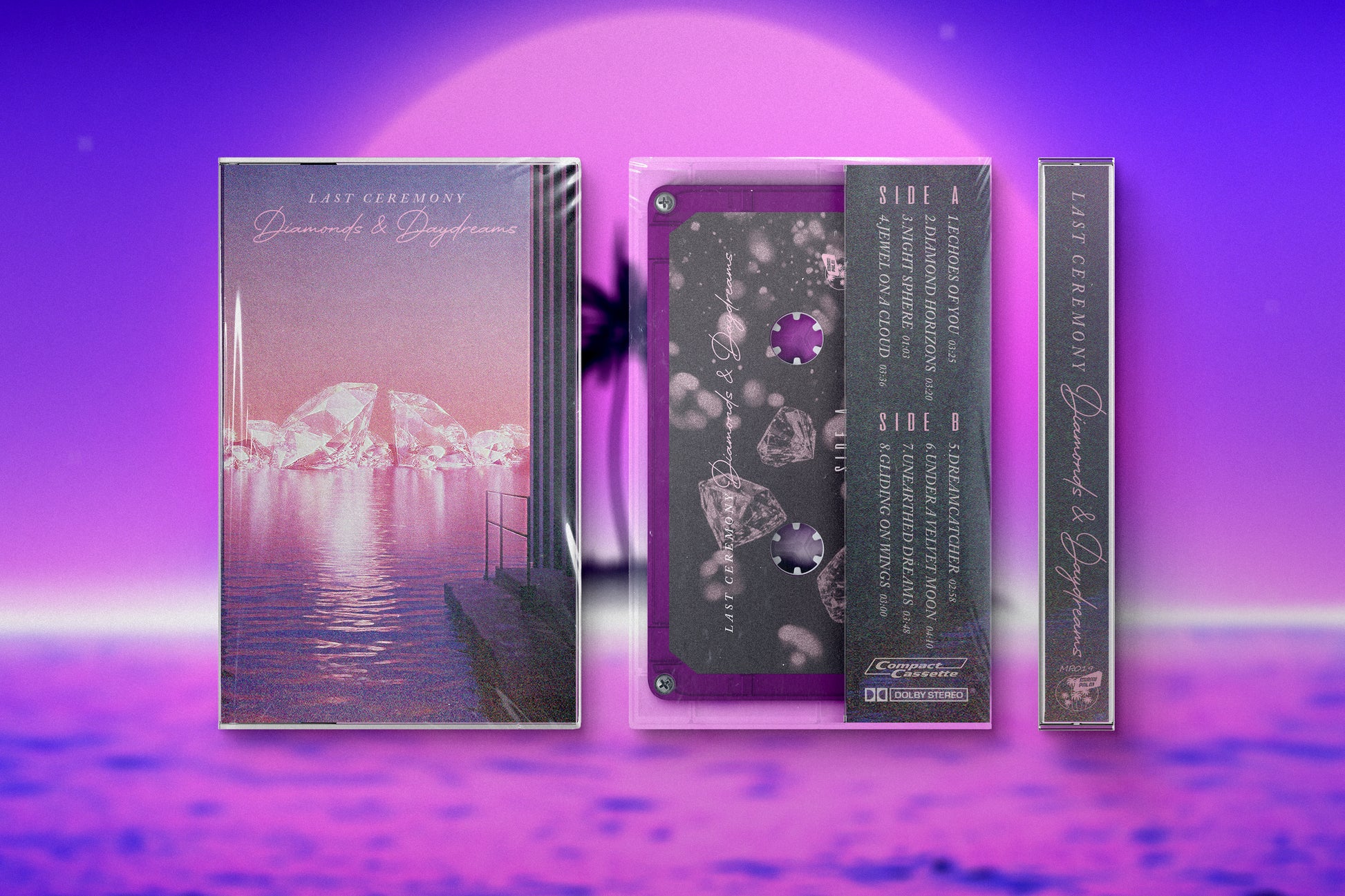 LAST CEREMONY - Diamonds & Daydreams